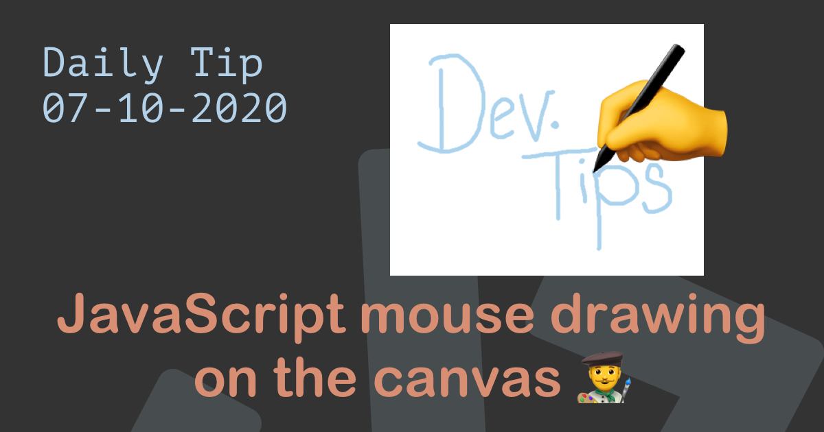 JavaScript mouse drawing on the canvas 👨‍🎨