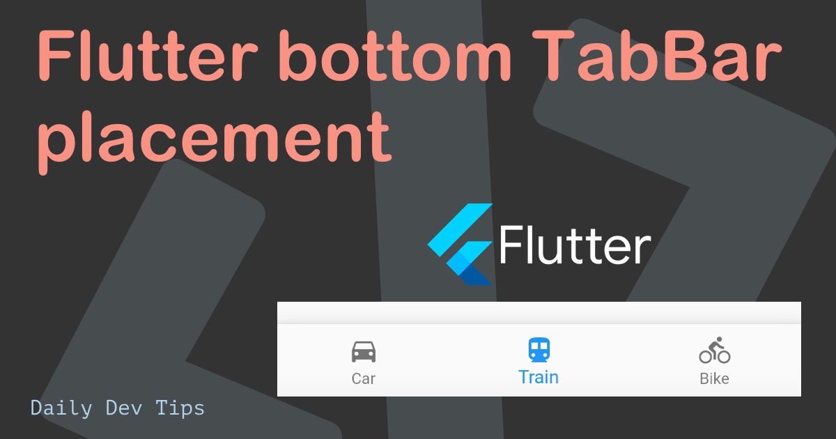 Flutter bottom TabBar placement