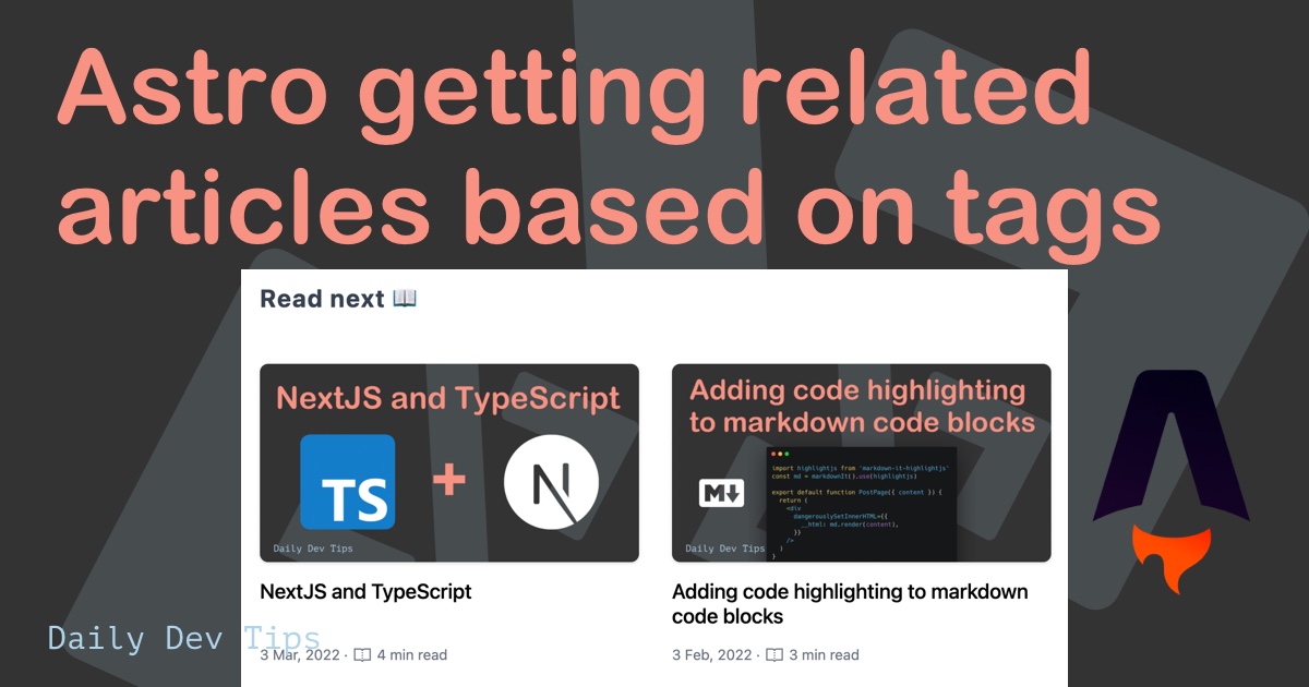 Astro getting related articles based on tags