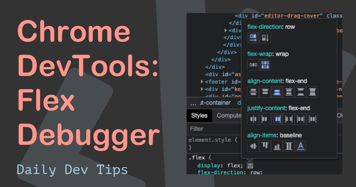 Chrome DevTools: Flex Debugger